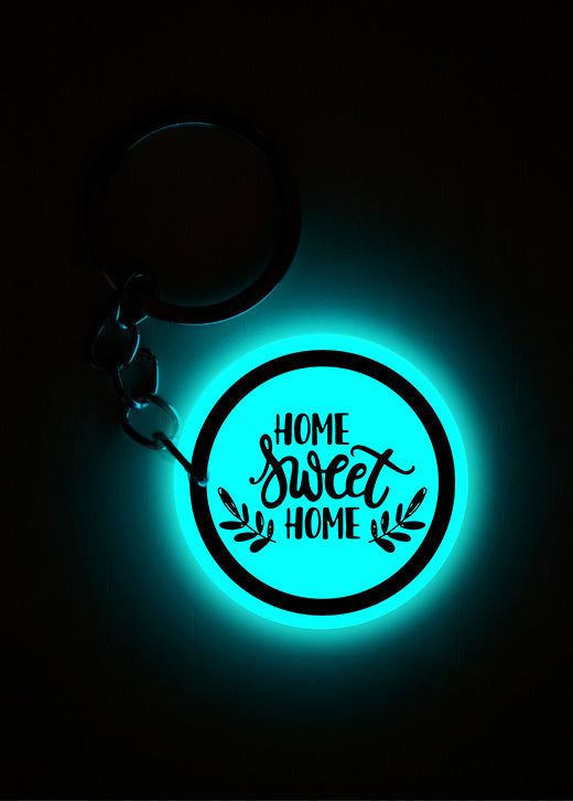 Home sweet Home  | Keychain | Glow in Dark