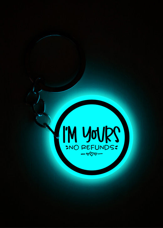 I'm yours  | Keychain | Glow in Dark