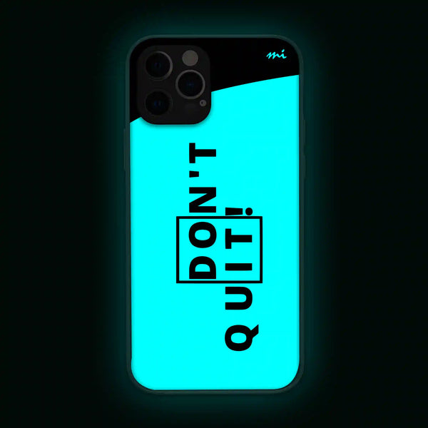 Don't Quit, DO IT | Quotes | Glow in Dark | Phone Cover | Mobile Cover (Case) | Back Cover