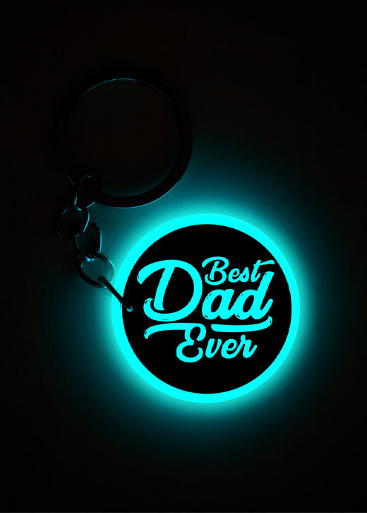 Best Dad Ever | Keychain | Glow in Dark
