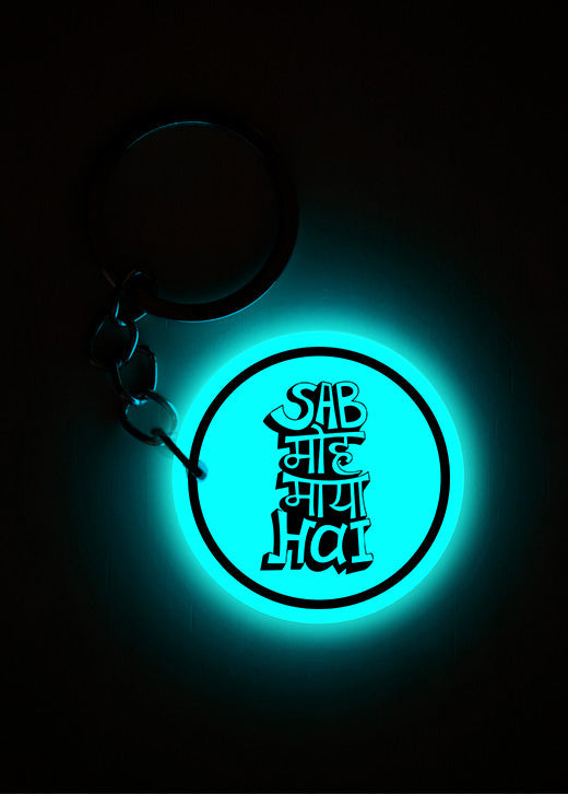Sab Moh Maya Hai Keychain Glow In Dark Mi Glow Store sab-moh-maya-hai-keychain-glow-in-dark-mi-glow-store